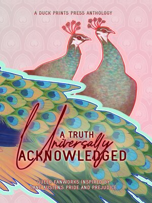 cover image of A Truth Universally Acknowledged